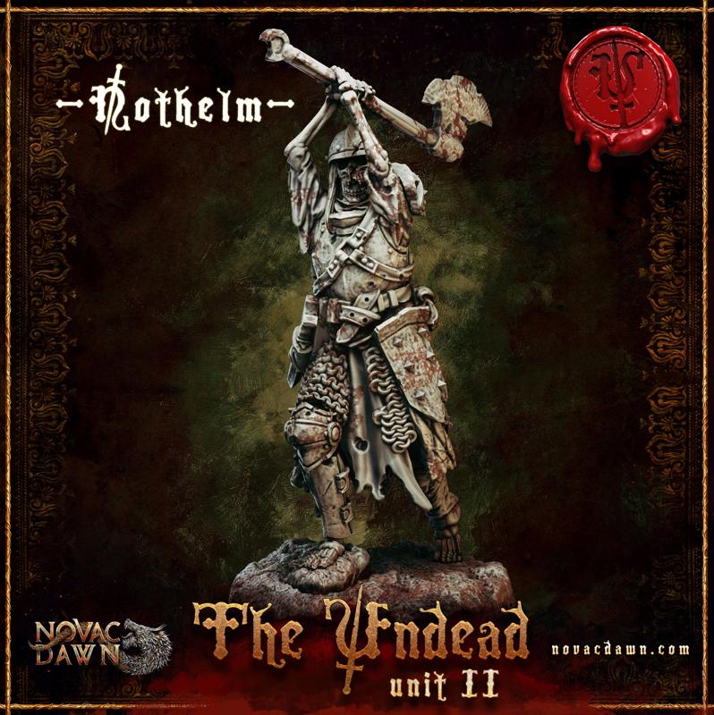 The Undead Unit II – Nothelm –