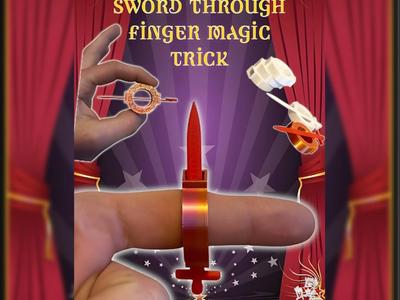 Sword Through Finger Magic Trick
