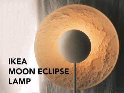 IKEA – Lunar Eclipse Lamp (on STRÅLA base)