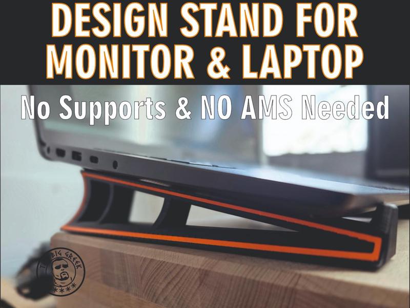 Design Monitor / Laptop Stand NO AMS NEEDED