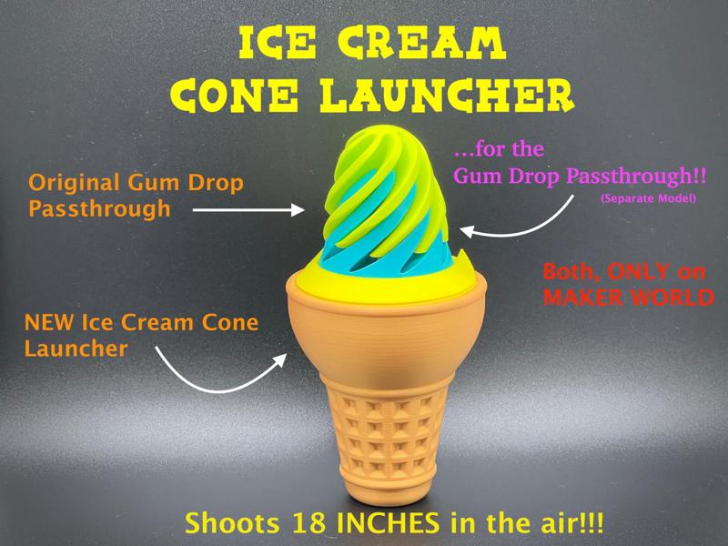 Gum Drop Passthrough Ice Cream Cone Launcher