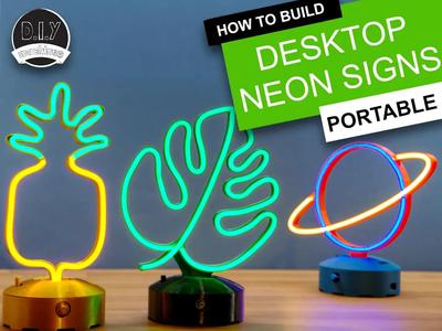 How to make Desktop Neon Signs  – 3D Printable, Battery or USB powered & Dimmable!