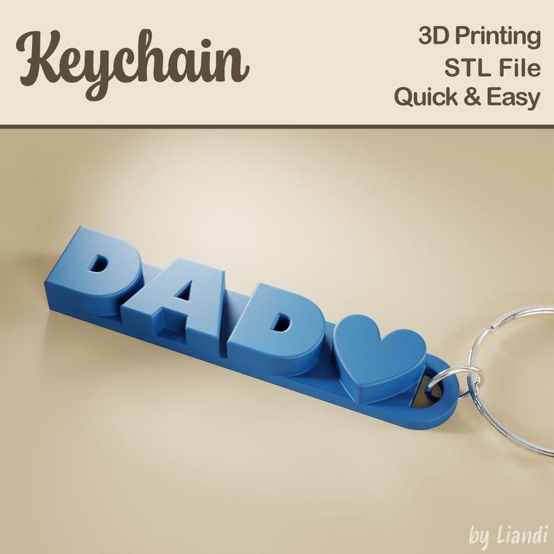 Dad Keychain STL - 3D Print File, Father's Day Gift Keyring or Bag Charm, Digital Download for Commercial Use