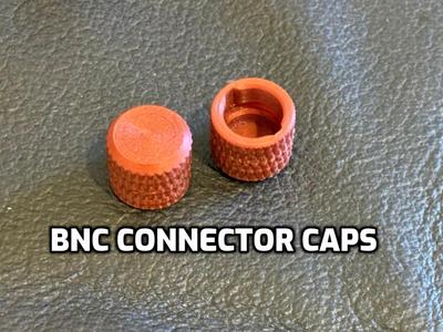 BNC Connector Caps (FPV Drone, RTLSDR, AM Radio)