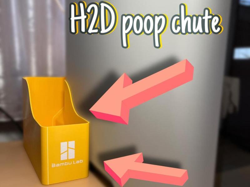H2D Poop Chute