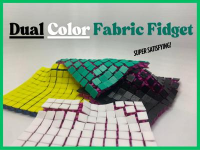 Dual Color Fabric Fidget