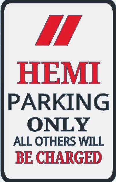 dodge charger parking Sign