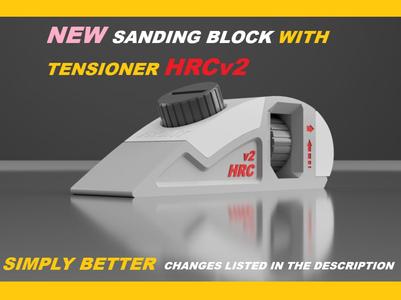 NEW Sanding Block With Tensioner, HRCv2 available!