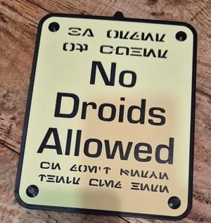 Star Wars – No Droids Allowed