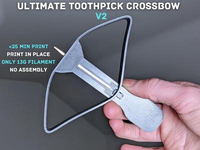 Ultimate Toothpick Crossbow V2