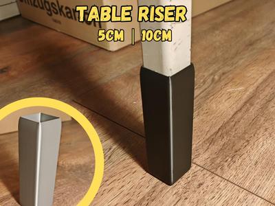 Table leg riser, raise your table by 10cm or 5cm