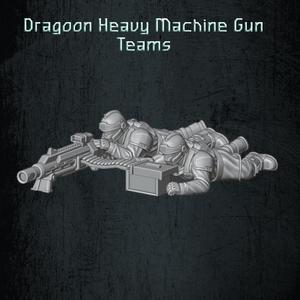 Dragoon Heavy Machine Gun Teams