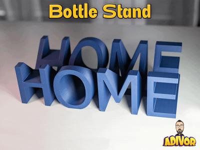Bottle Stand Home