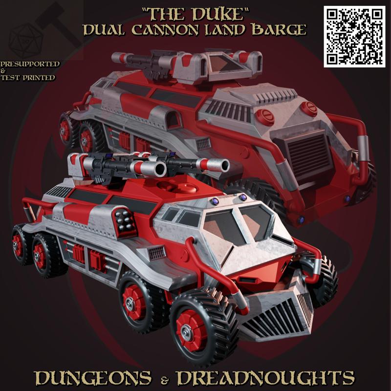 The Duke  – Dual Assault Cannon Land Barge – Mk 1