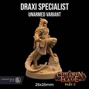 Draxi Specialists  | PRESUPPORTED | Children of the Flame Part 3