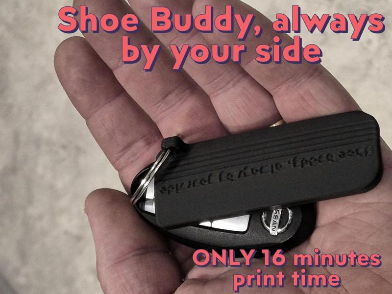 Shoe Buddy, always by your side! (And key chain)