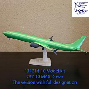 131214-10 Model kit Boeing 737-10 MAX Down
