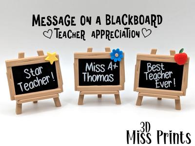 Teacher Gift "Message on a Blackboard"