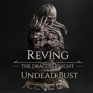 Dragon Knight Undead Bust [presupported]