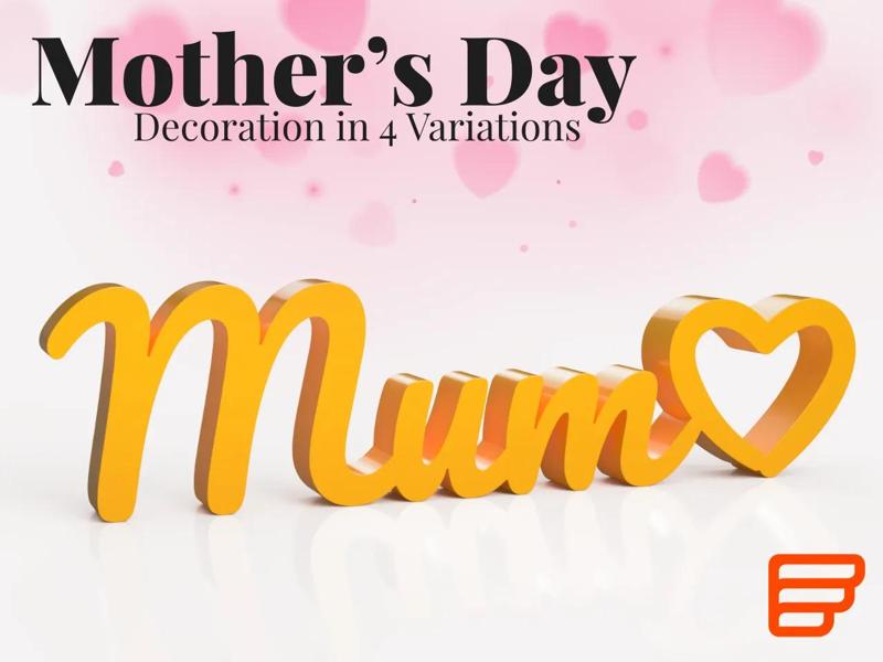 Mum ♡ Mom • Mother’s Day Decoration