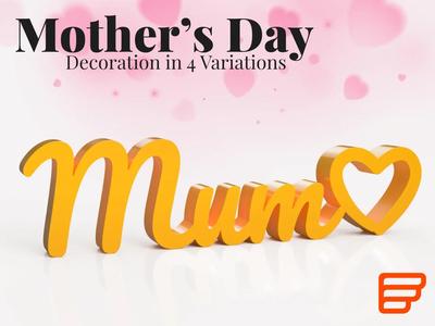 Mum ♡ Mom • Mother’s Day Decoration