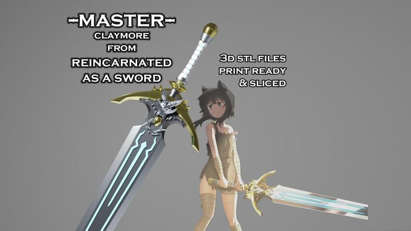 Master – Claymore from Reincarnated as a Sword – 3D Print Ready