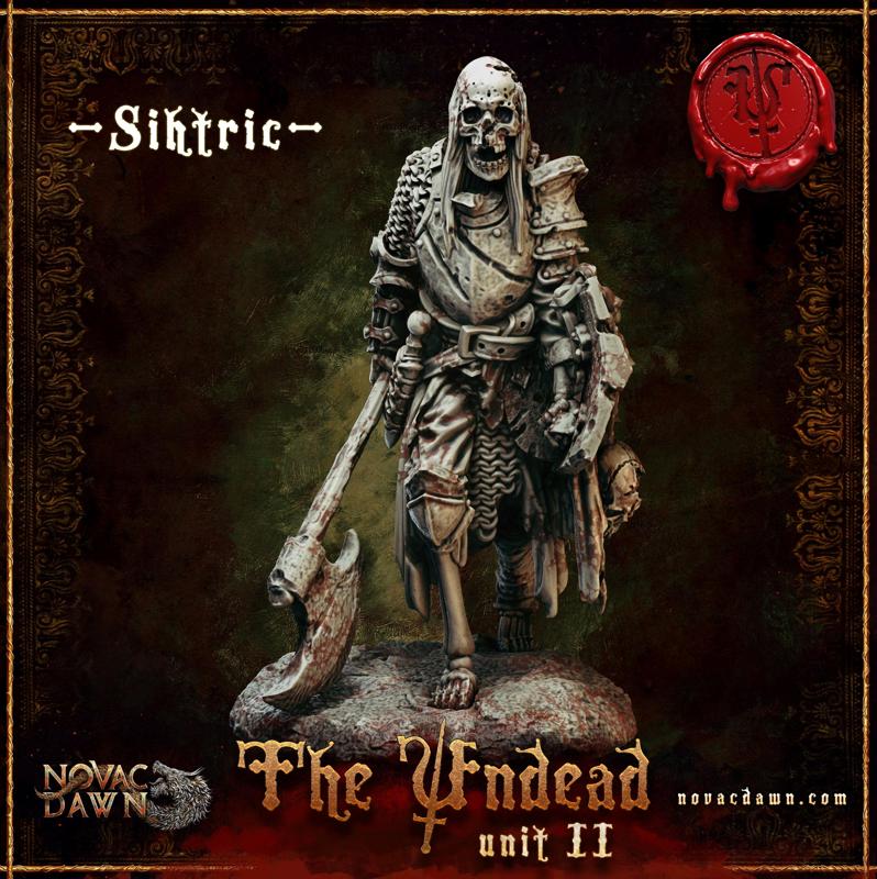 The Undead Unit II – Sihtric –