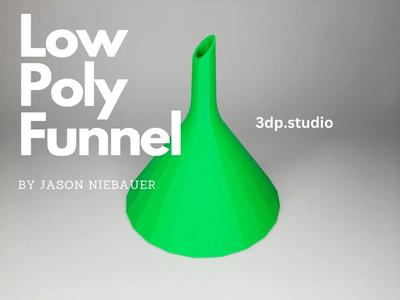 Low Poly Funnel – No Supports