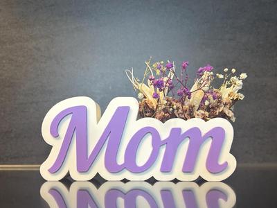 Mom display stand, Mother’s Day, Mom vase, flowers