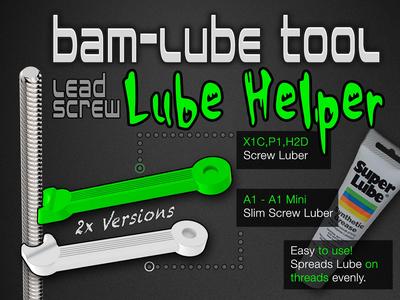 Bambu Z-Axis Lead Screw Lube Helper – Grease Tool