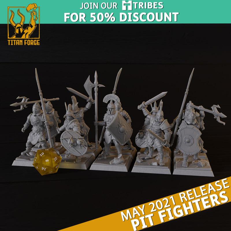 Arena Gladiators – Pit Fighters – Titan Forge Miniatures May 2021