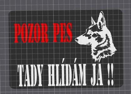 POZOR PES NEMECKY OVČÁK