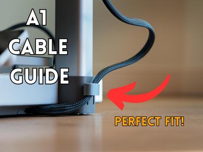 A1 Cable Guide