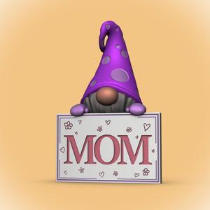 Gnome -Mom Sign