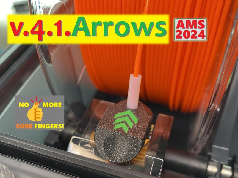 v.4.1.Arrows AMS Feeding Protector Saver Guide