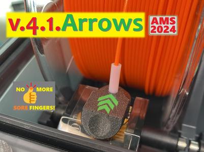 v.4.1.Arrows AMS Feeding Protector Saver Guide