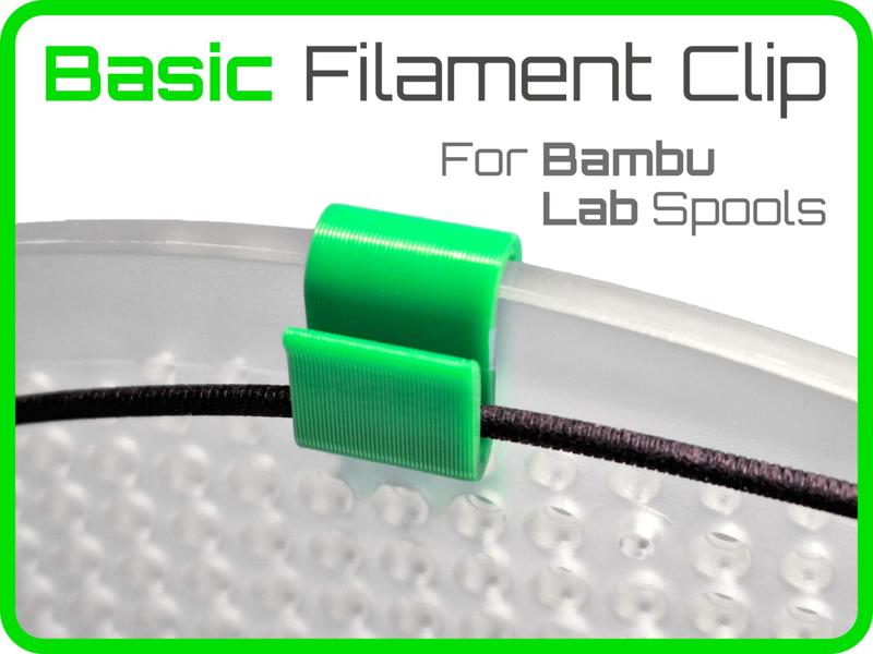 Bambu Spool Filament Clip – Basic