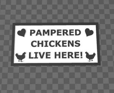 Pampered chickens sign