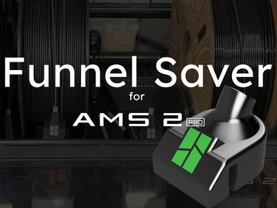AMS 2 Pro Funnel Saver (For AMS 2, H2D)