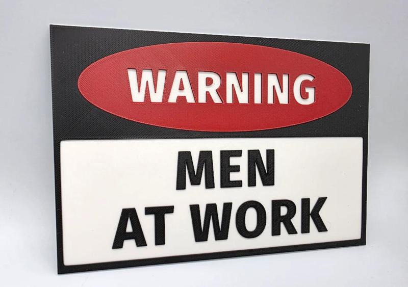 Warning Men at Work Sign 2 color changes   