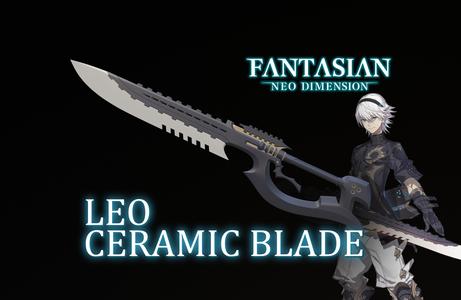 Fantasian Neo Dimension – Leo Ceramic Blade