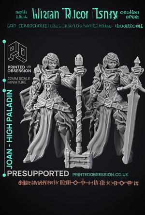 Joan – High Paladin – 2 Model – PRESUPPORTED – 32mm scale