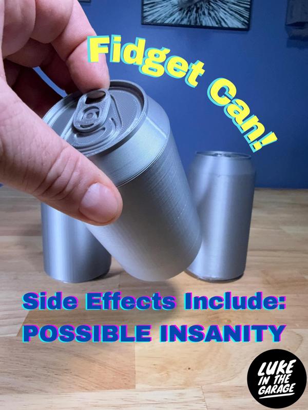 Fidget Can!