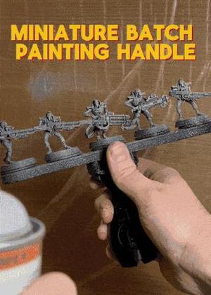 Miniature Batch Painting Handle / Magnetized Base / Gridfinity / Wargame / “The Pile of Shame Slayer”